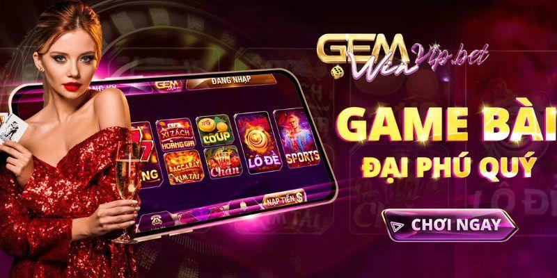 Gemwin nổi tiếng nhờ hệ thống sản phẩm đa dạng